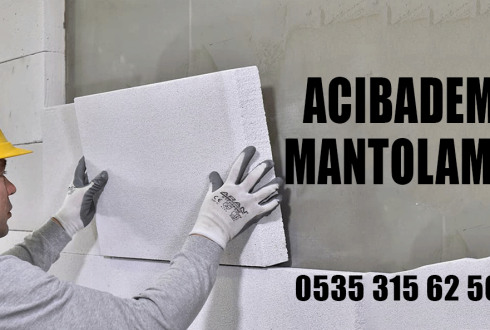 Acıbadem Mantolama – 0535 315 62 50