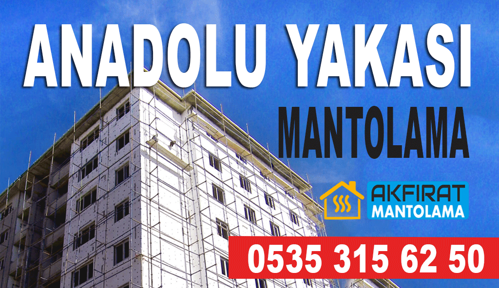 Anadolu Yakası Mantolama – 0535 315 62 50