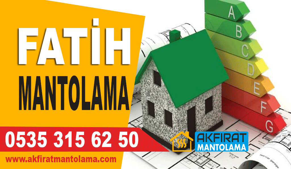 Fatih Mantolama – 0535 315 62 50