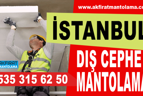 İstanbul Dış Cephe Mantolama – 0535 315 62 50