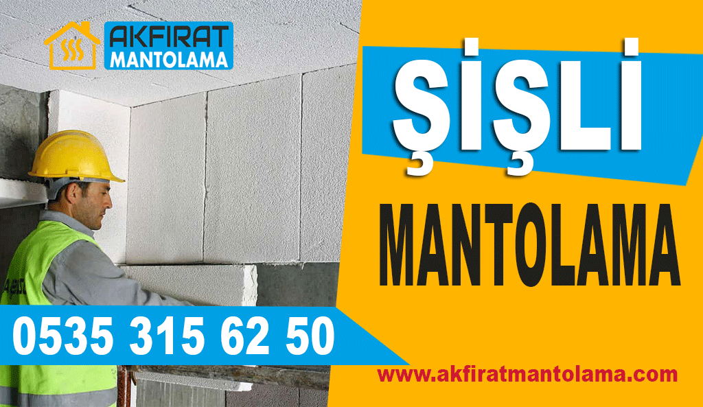 Şişli Mantolama – 0535 315 62 50