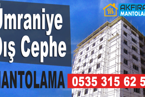 Ümraniye Dış Cephe Mantolama – 0535 315 62 50