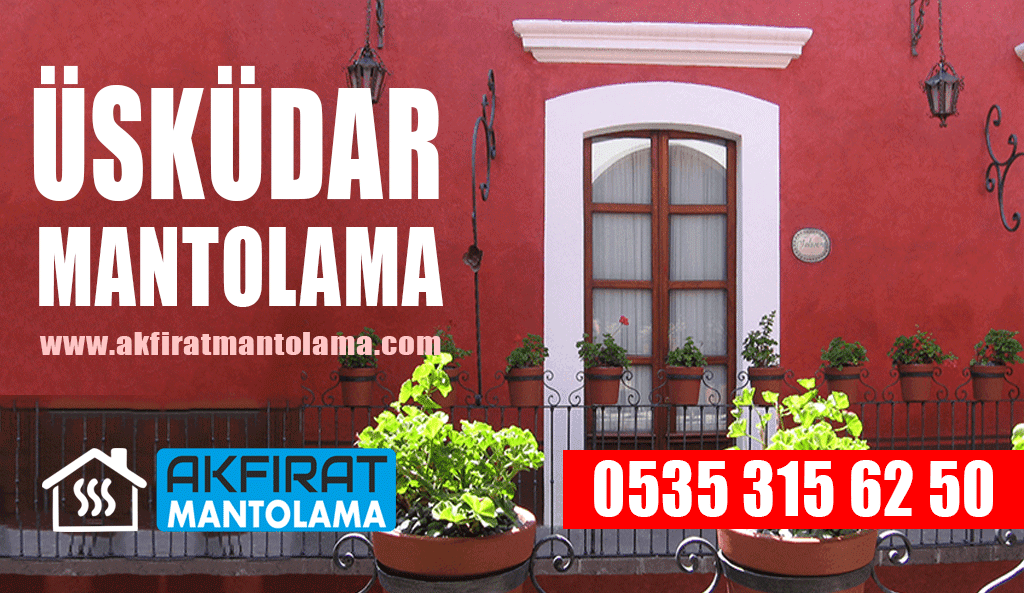 Üsküdar Mantolama – 0535 315 62 50